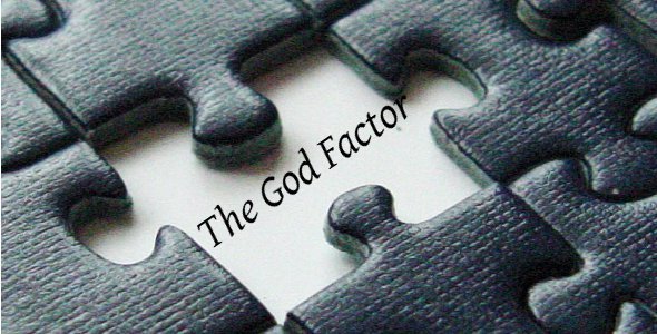 The God Factor