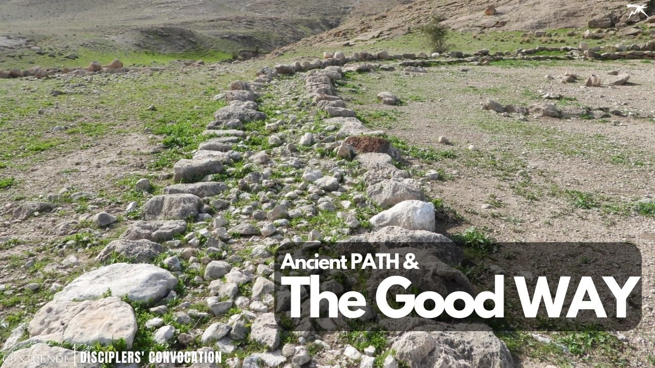 Ancient Path And The Good Way