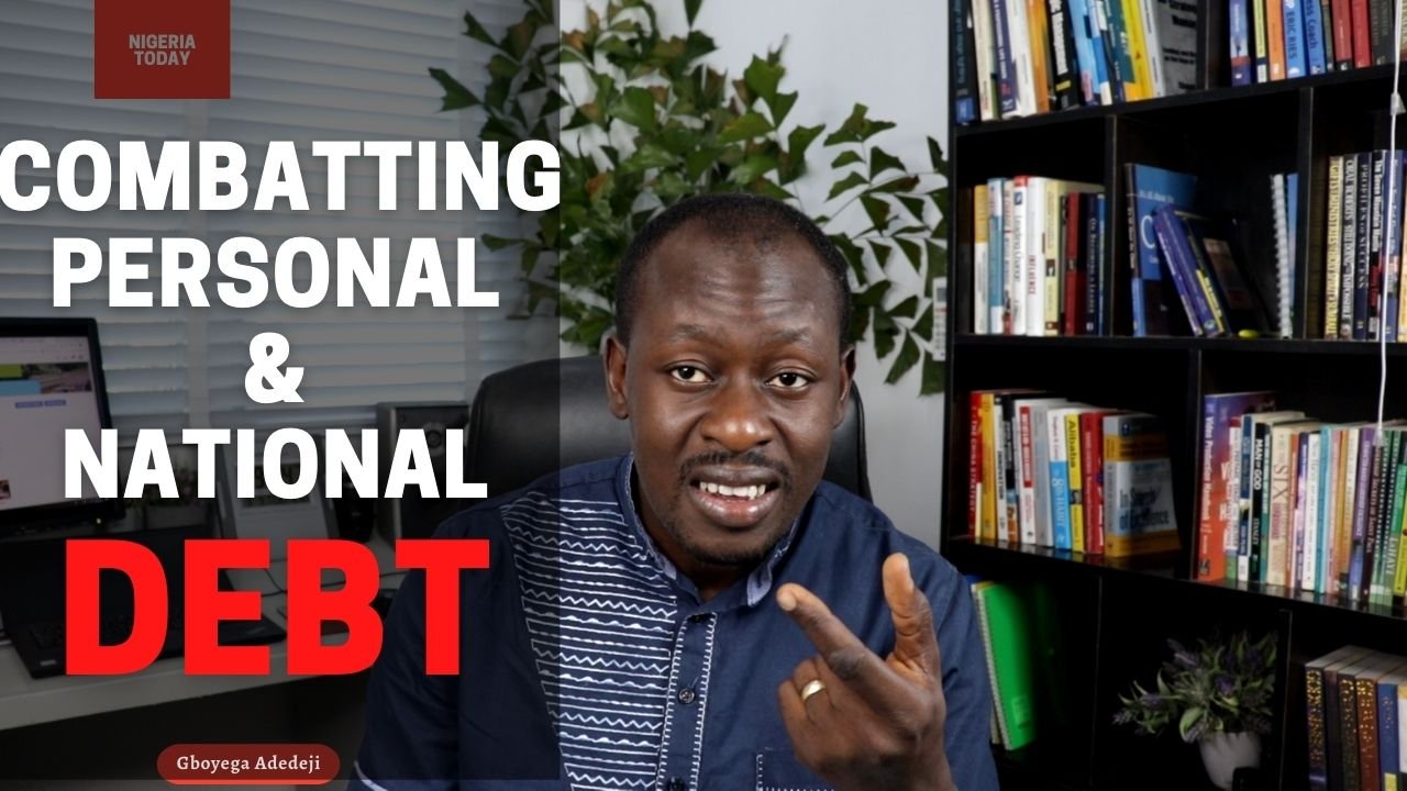 Combatting Personal And National Debts Through Capacity Acquisition And Capacity Building