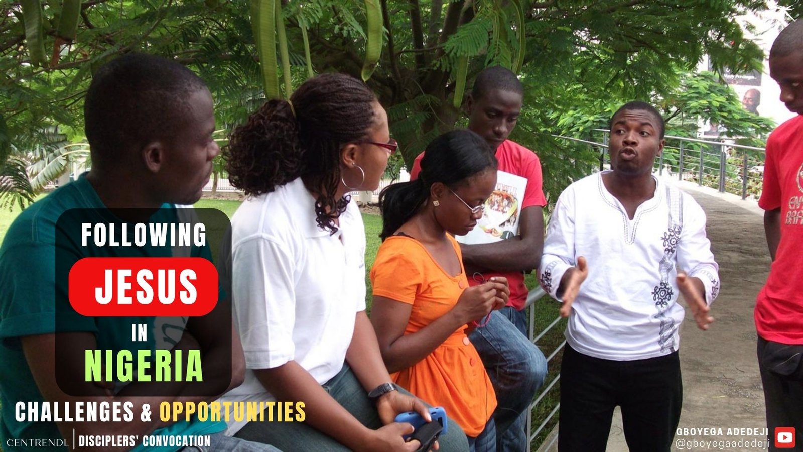 Following Jesus In Nigeria: Challenges And Opportunities