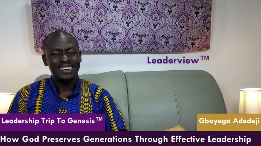 How God Preserves And Prepares Generations Through Effective Leadership