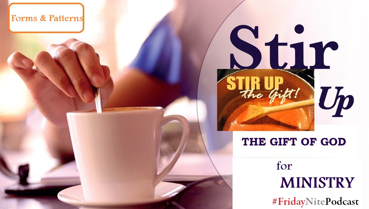 How To STIR UP The GIFT of God for MINISTRY