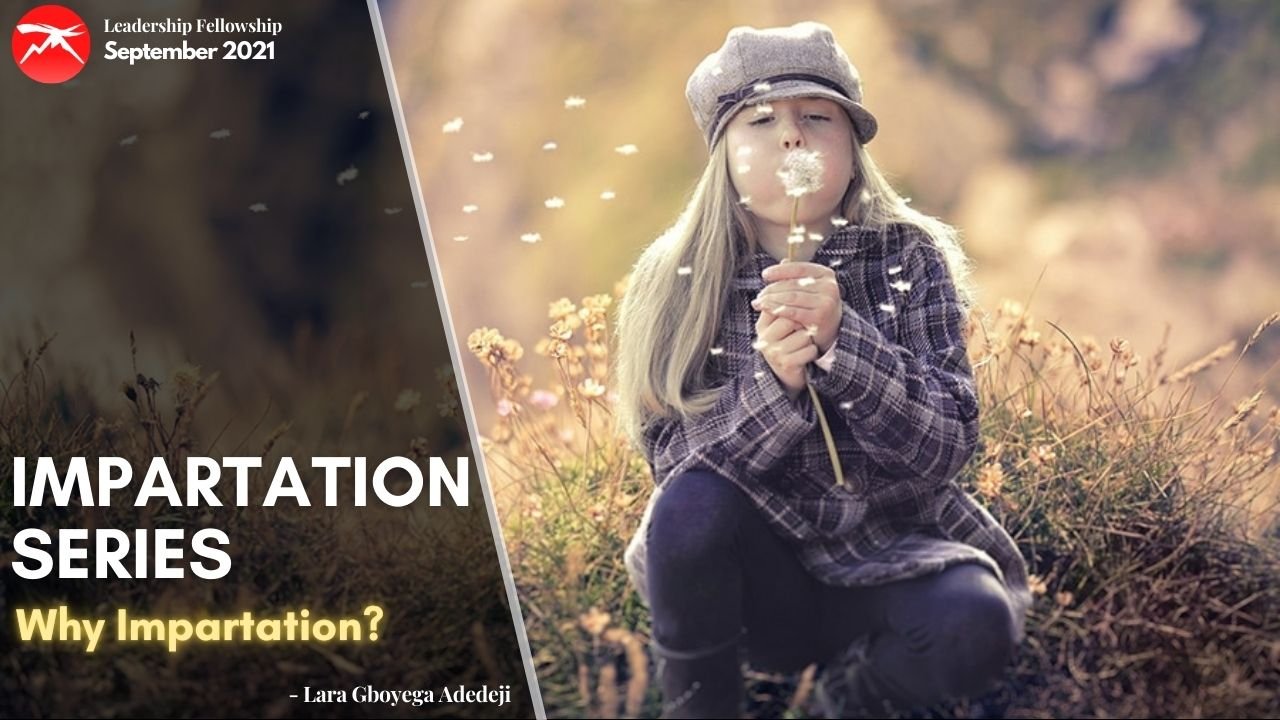 Impartation Series: Why Impartation?