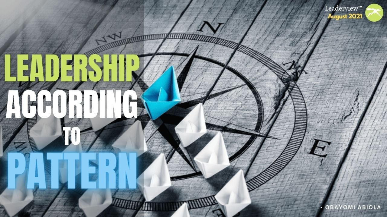 Leadership According To Pattern