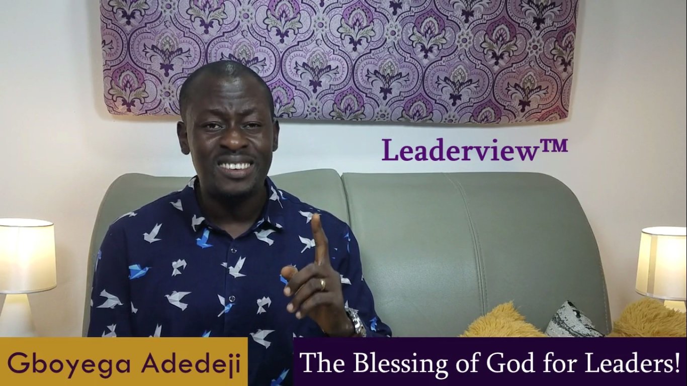 Leadership Work: The Blessing of God for Leaders