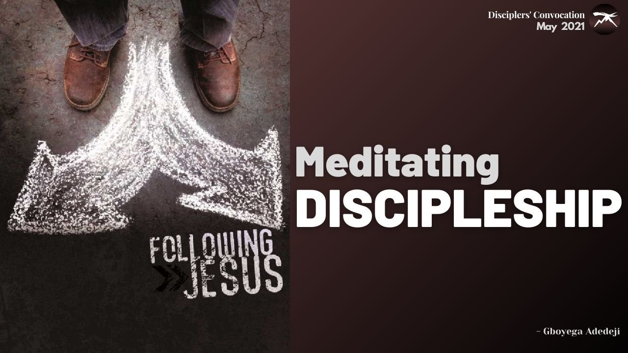 Meditating DISCIPLESHIP