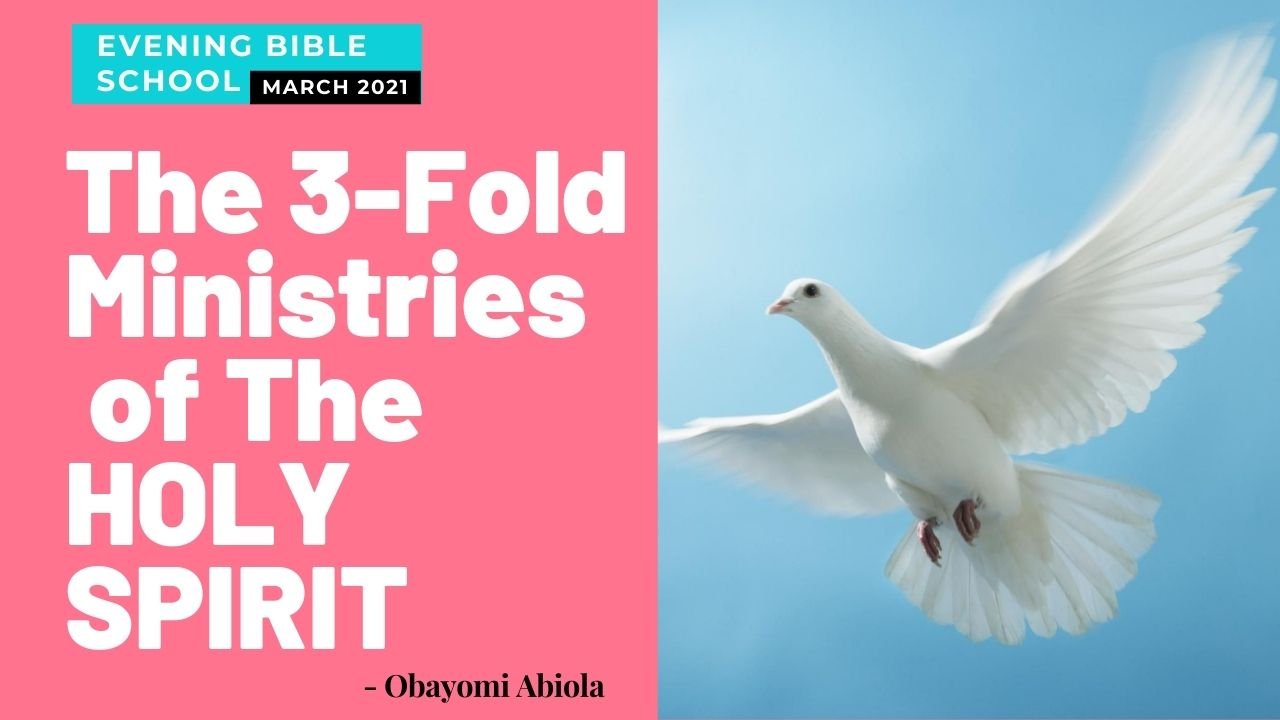 The 3-Fold Ministry of The Holy Spirit to The Unsaved World