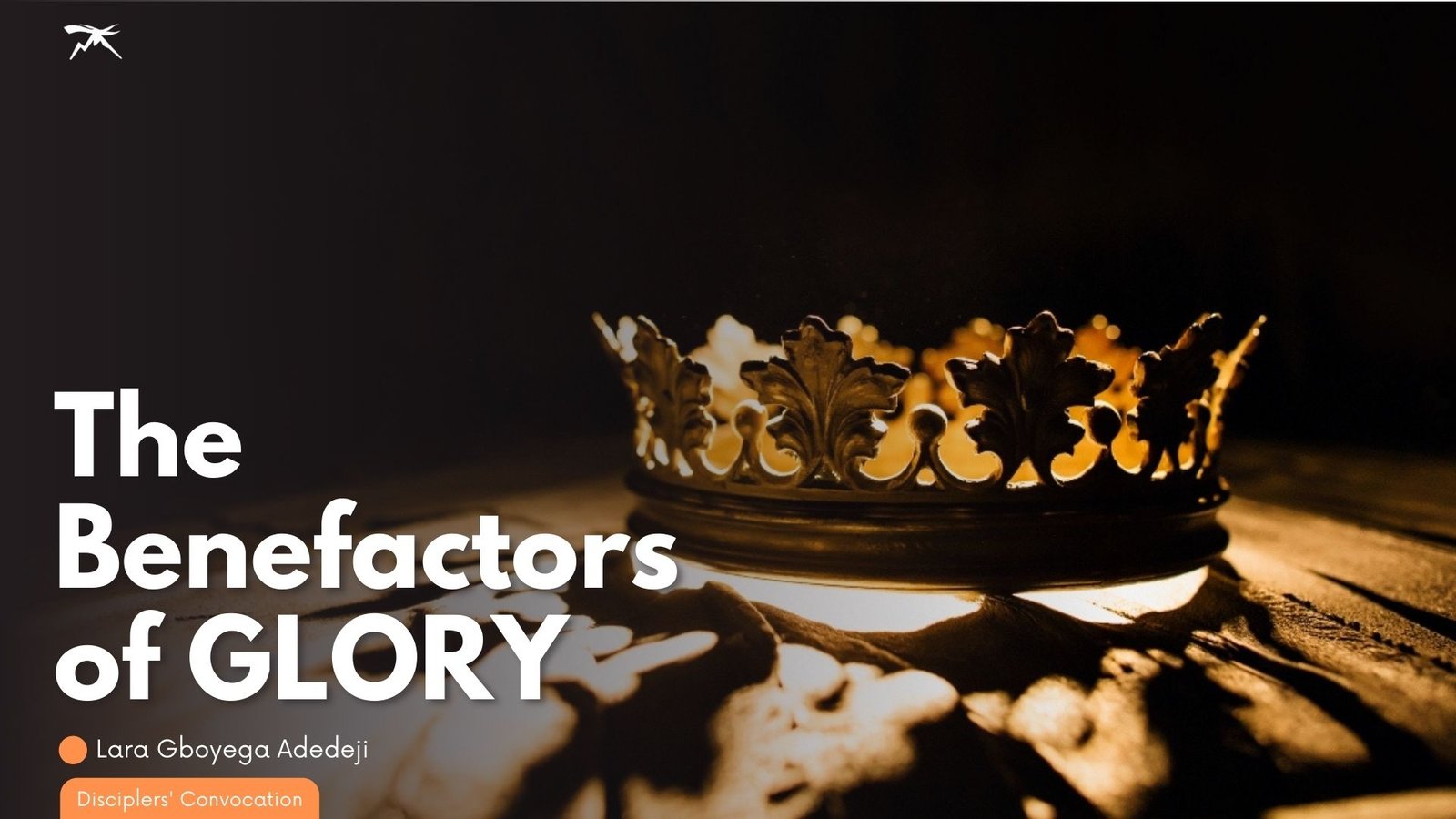 The Benefactors of Glory