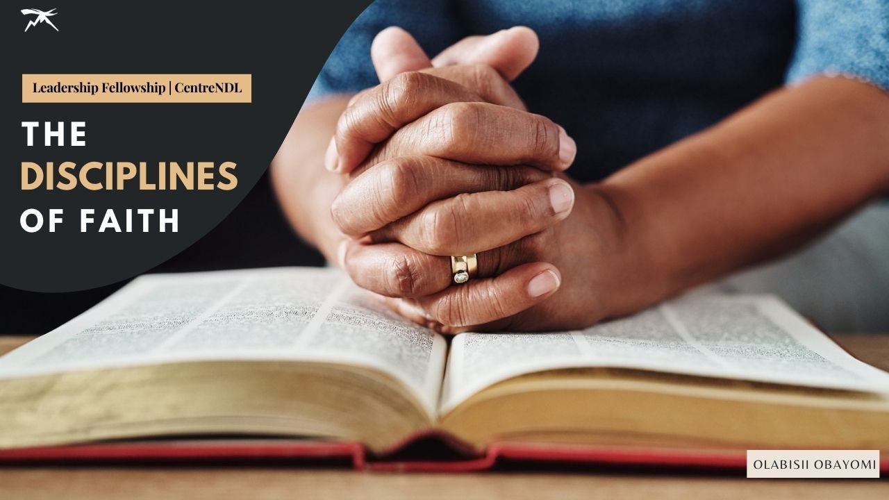 The Disciplines of Faith