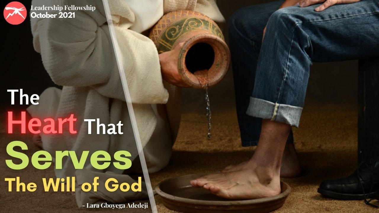 The Heart That SERVES The Will of God