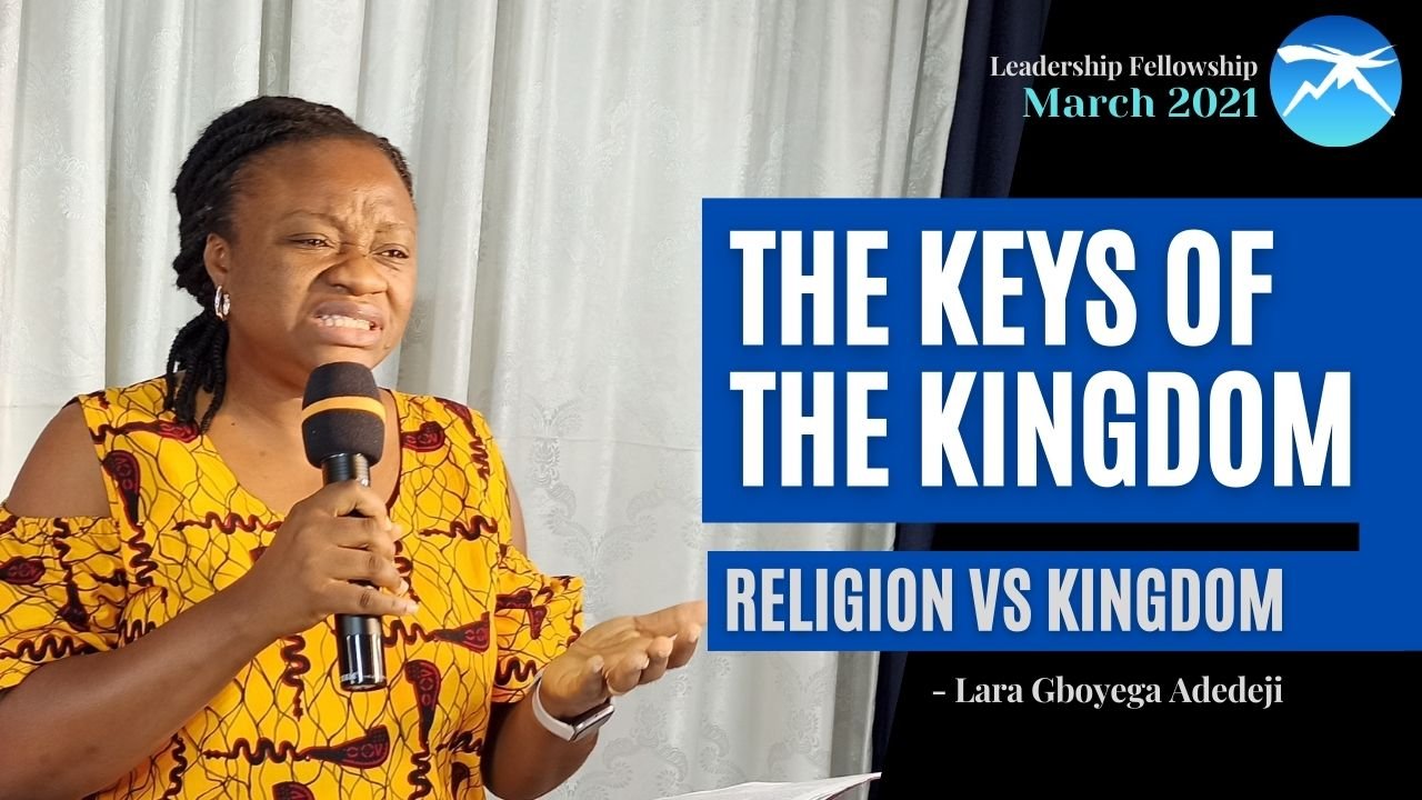 The Keys of The Kingdom: Religion (Post-Garden of Eden) Vs Kingdom (Garden of Eden)