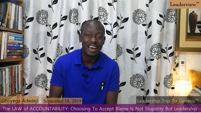 The Law of Accountability: Choosing To Accept Blame Is Not Stupidity But Leadership