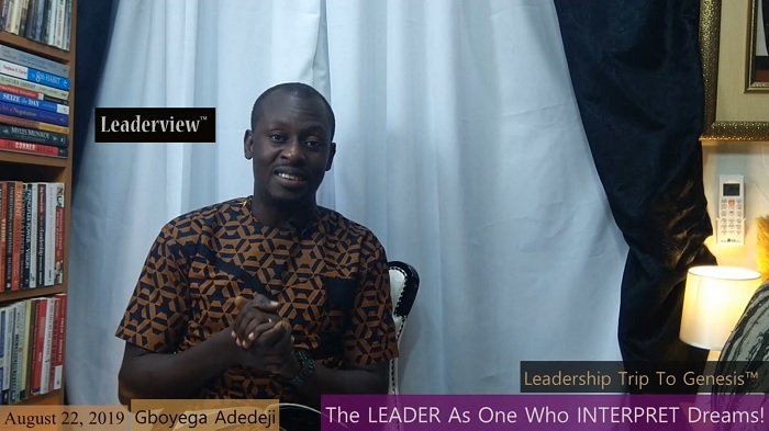 The LEADER As One Who INTERPRET Dreams