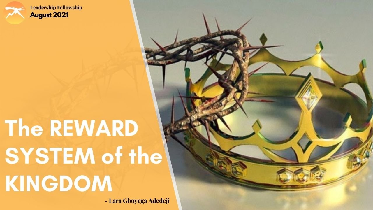 The REWARD System Of The Kingdom