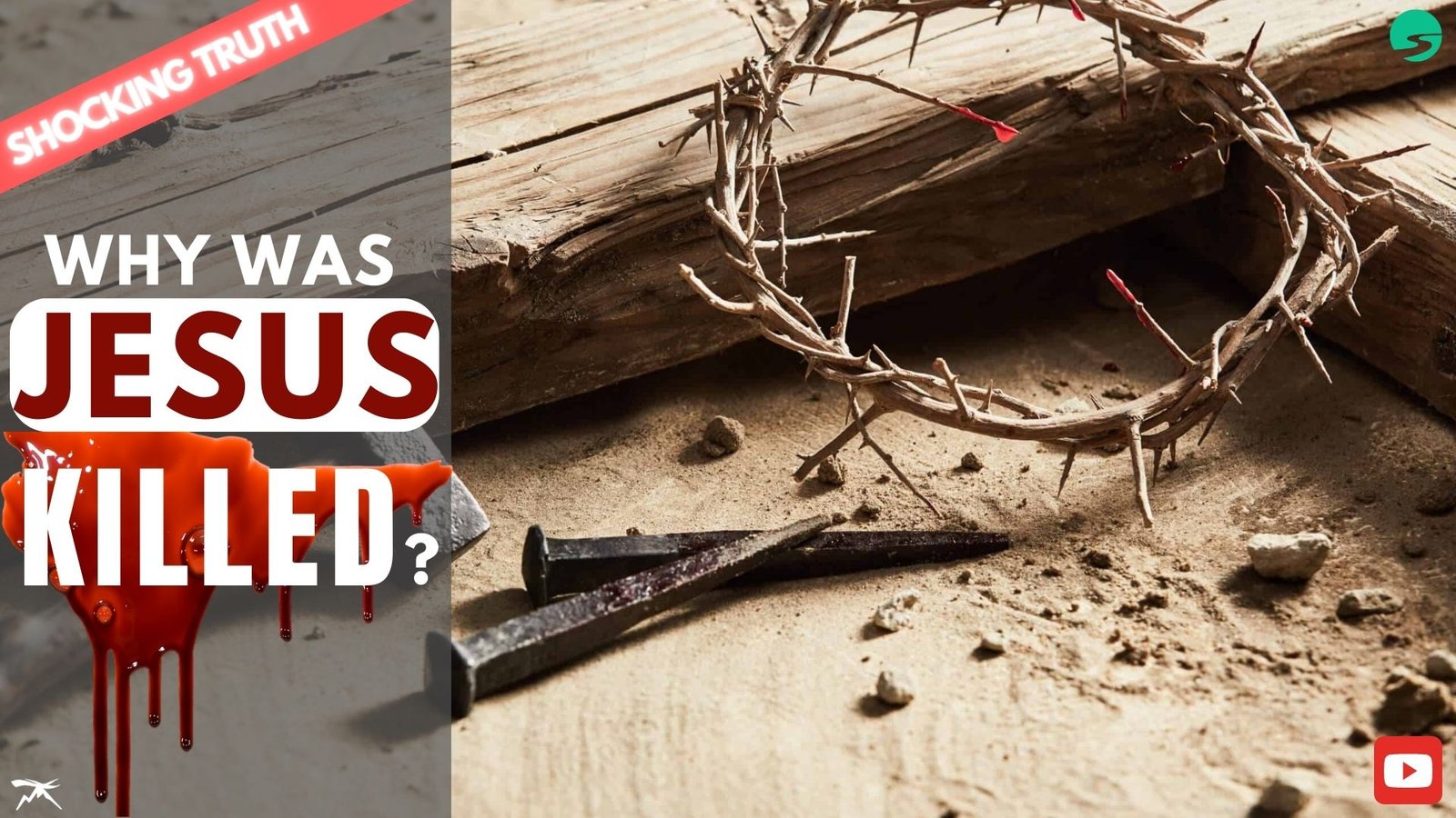 Why Was Jesus Killed? | The REAL Reason Jesus Christ of Nazareth Was Crucified UNCOVERED!